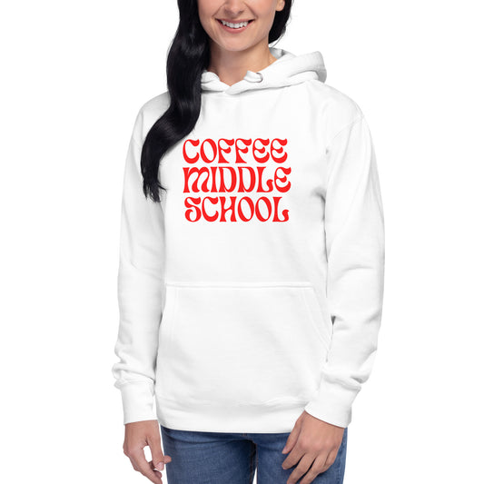 Coffee Middle School Typography Unisex Hoodie